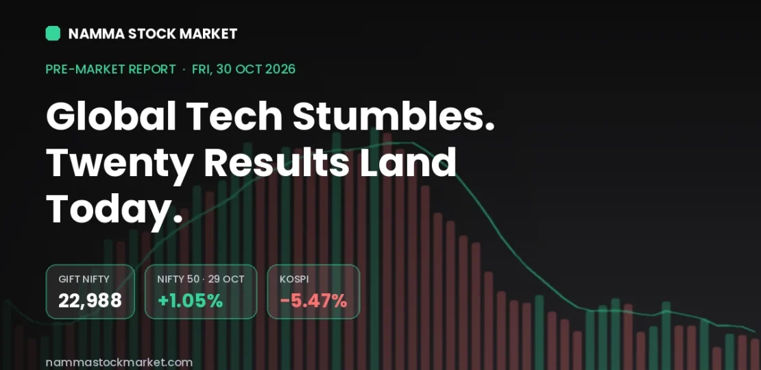 Stock Market Today 30 October 2026: GIFT Nifty, Sensex and Nifty Pre-Market Cues